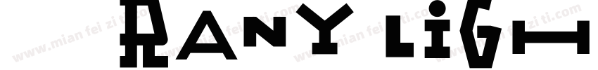 字体名称Rany Light字体转换